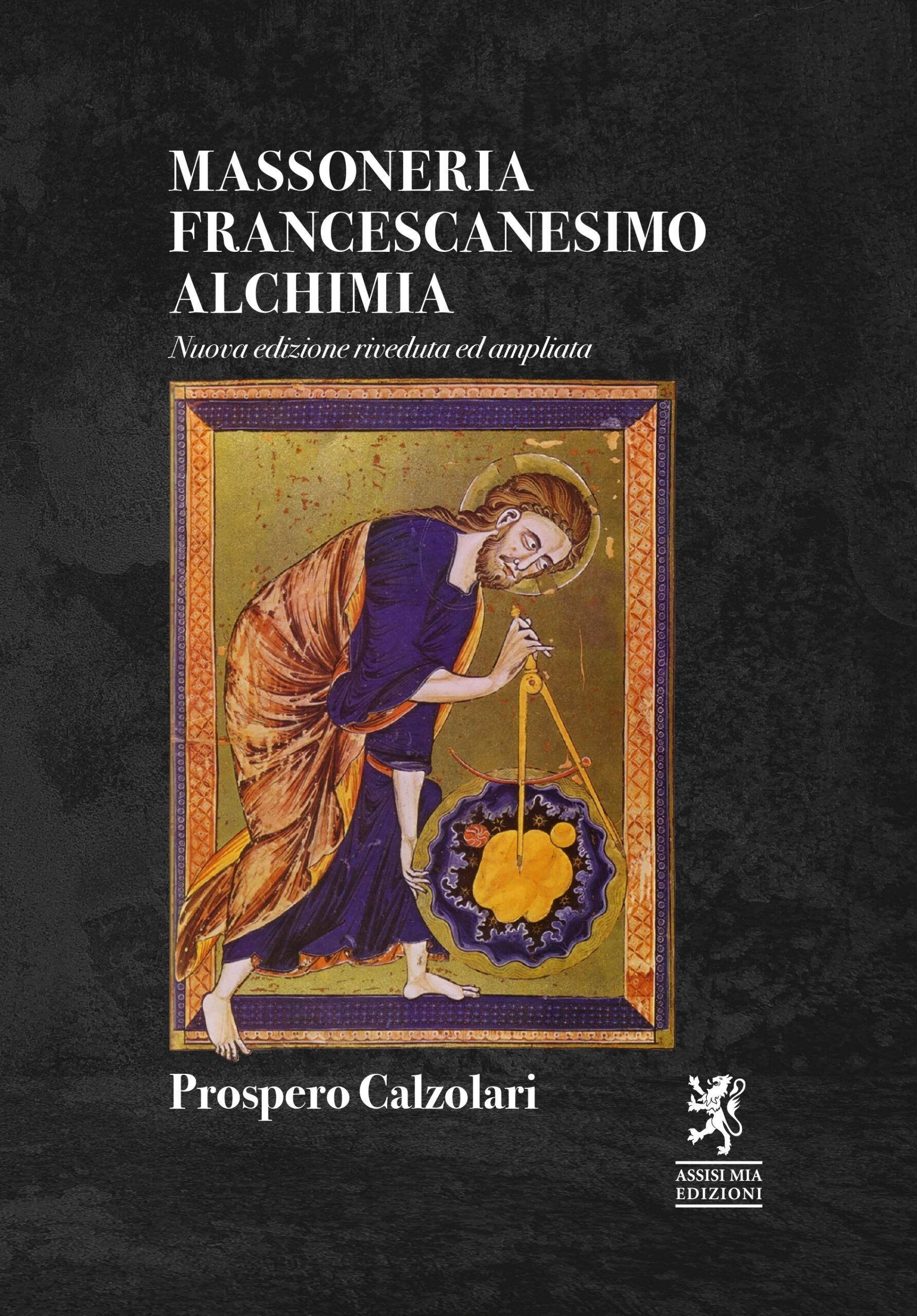 Massoneria Francescanesimo Alchimia